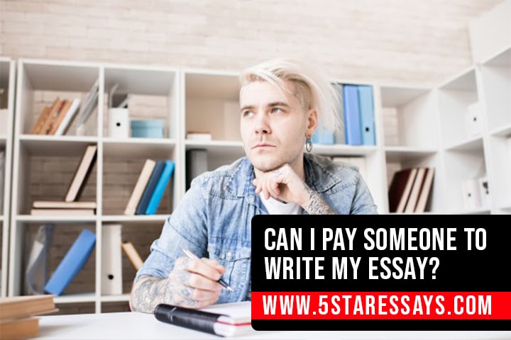 Can I Pay Someone To Write My Essay?