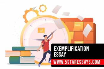 A Complete Guide for Writing an Exemplification Essay