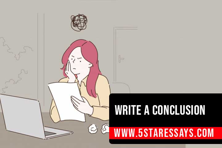 Learn How to Write a Conclusion Step by Step