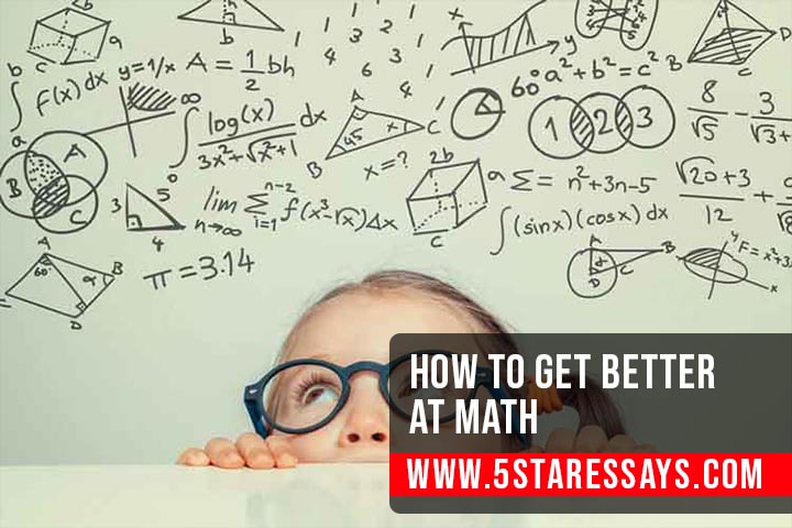 Learn How to Get Better at Math - Tips and Tricks